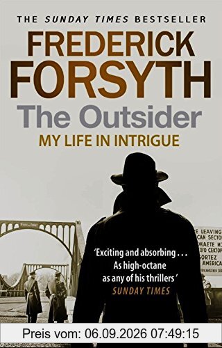 The Outsider: My Life in Intrigue