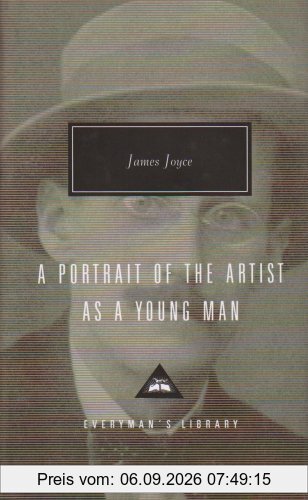 A Portrait Of The Artist As A Young Man (Everyman's Library Classics)
