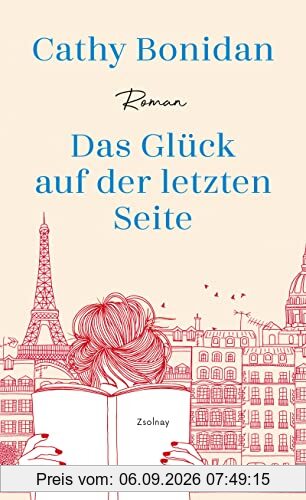 Das Glück auf der letzten Seite: Roman