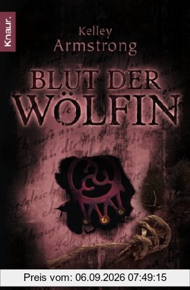 Blut der Wölfin: Ein magischer Thriller (Knaur TB)