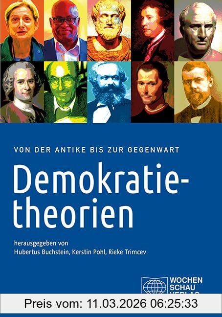 Rieke Trimçev Demokratietheorien, Von Der Antike Bis Zur Gegenwart. Texte Und Interpretationshilfen