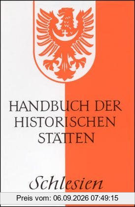 Handbuch der historischen Stätten Deutschlands: Schlesien, Bd 14