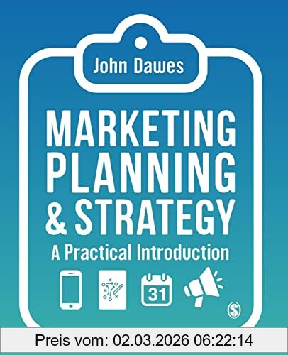 John Dawes Marketing Planning & Strategy, A Practical Introduction