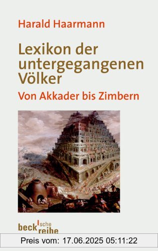 Binding : Taschenbuch, Edition : 2., durchgesehene und aktualisierte Auflage, Label : C.H.Beck, Publisher : C.H.Beck, medium : Taschenbuch, numberOfPages : 297, publicationDate : 2012-03-08, authors : Harald Haarmann, languages : german, ISBN : 3406634699