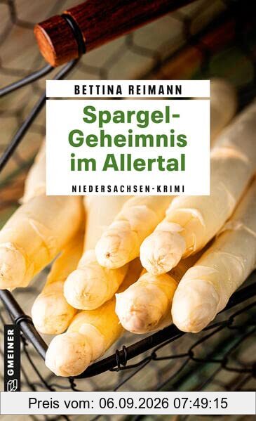 Spargel-Geheimnis im Allertal: Kriminalroman (Kriminalromane im GMEINER-Verlag) (Bloggerin Flora Kamphusen)