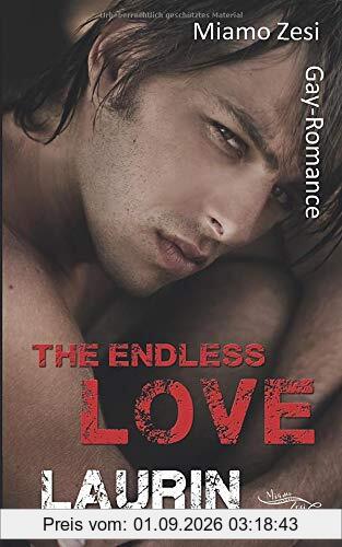 Laurin: The endless love