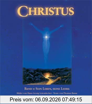 Christus, Bd.1, Sein Leben, seine Lehre