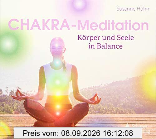CD Chakra-Meditation: Körper und Seele in Balance