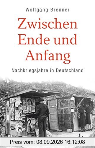 Zwischen Ende und Anfang: Nachkriegsjahre in Deutschland