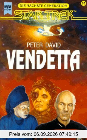 Vendetta. Star Trek. Raumschiff 'Enterprise'. Die nächste Generation.