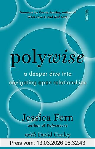 Jessica Fern Polywise, A Deeper Dive Into Navigating Open Relationships