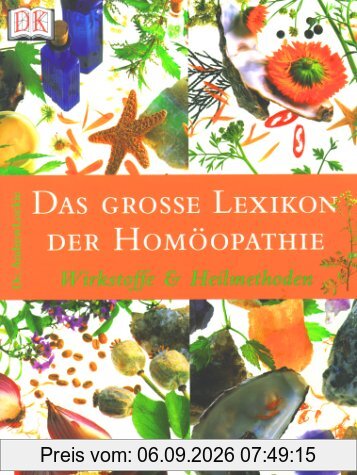 Das große Lexikon der Homöopathie