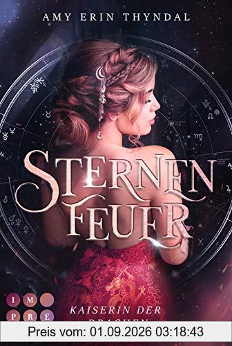 Sternenfeuer. Kaiserin der Drachen: Epische Romantasy