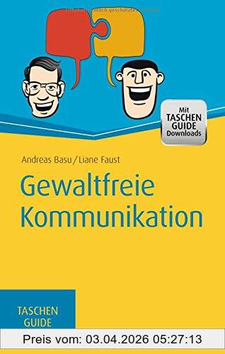 Andreas Basu Gewaltfreie Kommunikation (Haufe TaschenGuide)