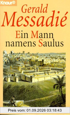 Ein Mann namens Saulus.
