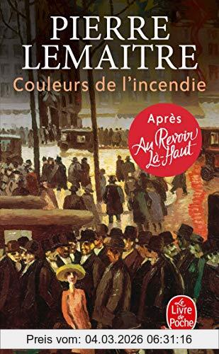 Pierre Lemaitre Les Enfants Du Désastre. Couleurs De L'incendie