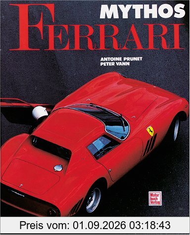 Mythos Ferrari