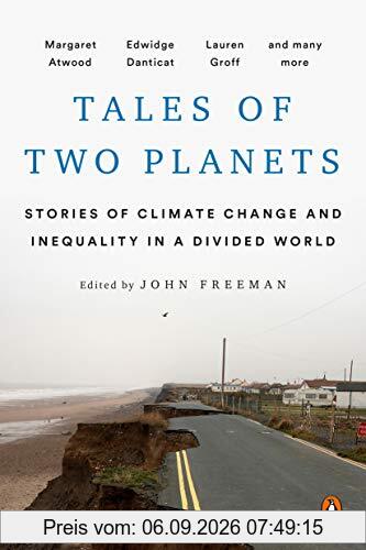 Tales of Two Planets: Stories of Climate Change and Inequality in a Divided World