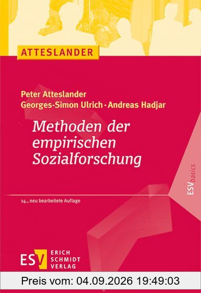 Methoden der empirischen Sozialforschung (ESVbasics)