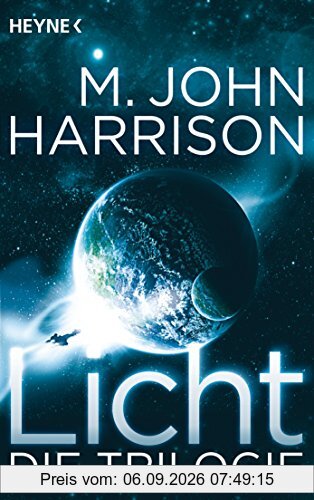 Licht - Die Trilogie: Drei Romane