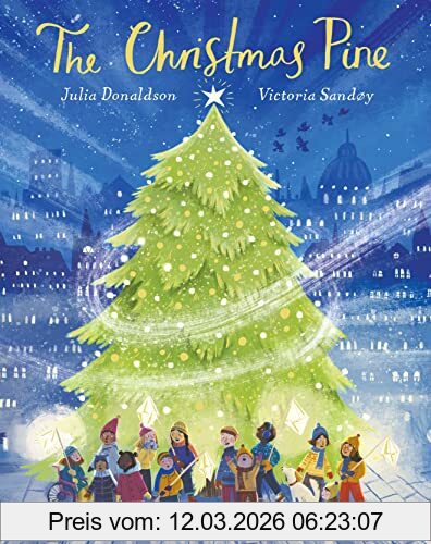 Julia Donaldson The Christmas Pine