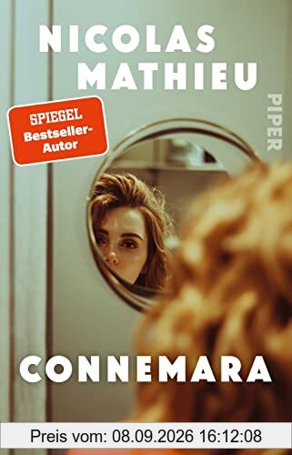 Connemara: Roman | Goncourt-Preisträger Nicolas Mathieu über eine moderne Madame Bovary, die ihre Fesseln abstreift