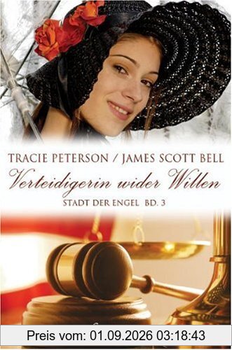 Verteidigerin wider Willen: Stadt der Engel 3