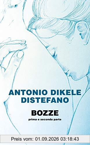 Bozze. Prima e seconda parte