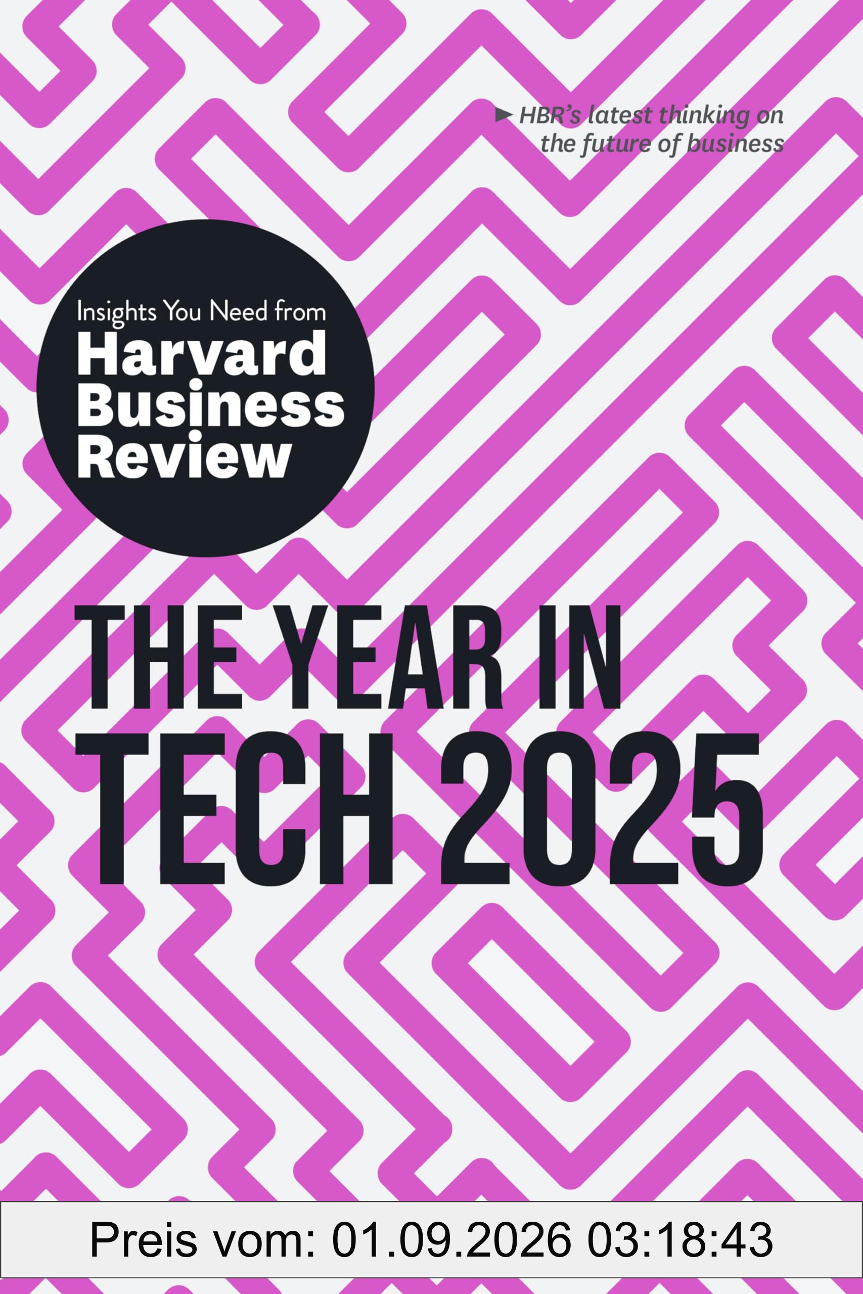 The Year in Tech, 2025: The Insights You Need from Harvard Business Review (HBR Insights Series)