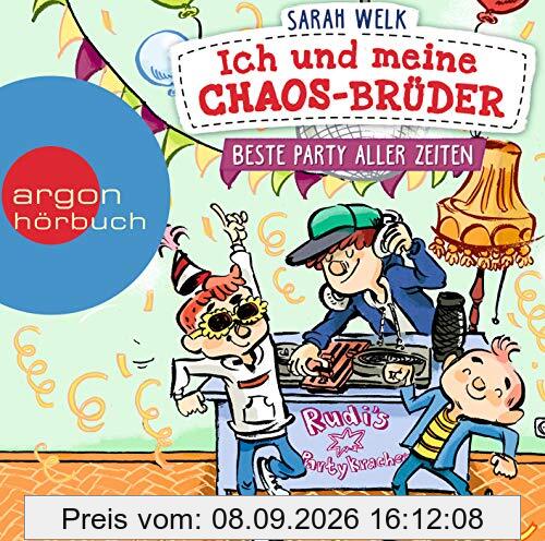 Ich und meine Chaos-Brüder - Beste Party aller Zeiten