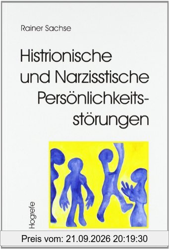 Histrionische und Narzisstische Persönlichkeitsstörungen