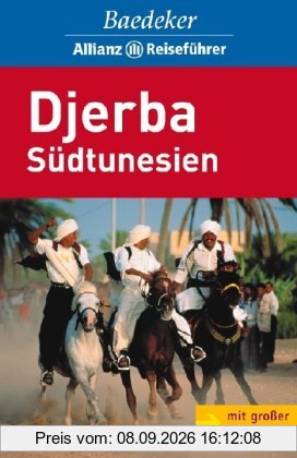 Baedeker Allianz Reiseführer Djerba, Südtunesien