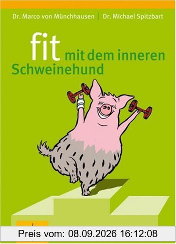 fit mit dem inneren Schweinehund (GU Altproduktion)