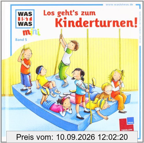 Was ist was mini, Band 05: Los geht's zum Kinderturnen!