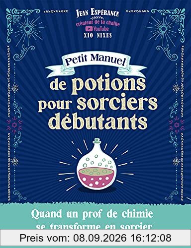 Petit manuel de potions pour sorciers débutants