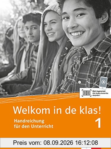Welkom in de klas! 1: Handreichung für den Unterricht + MP3-CD
