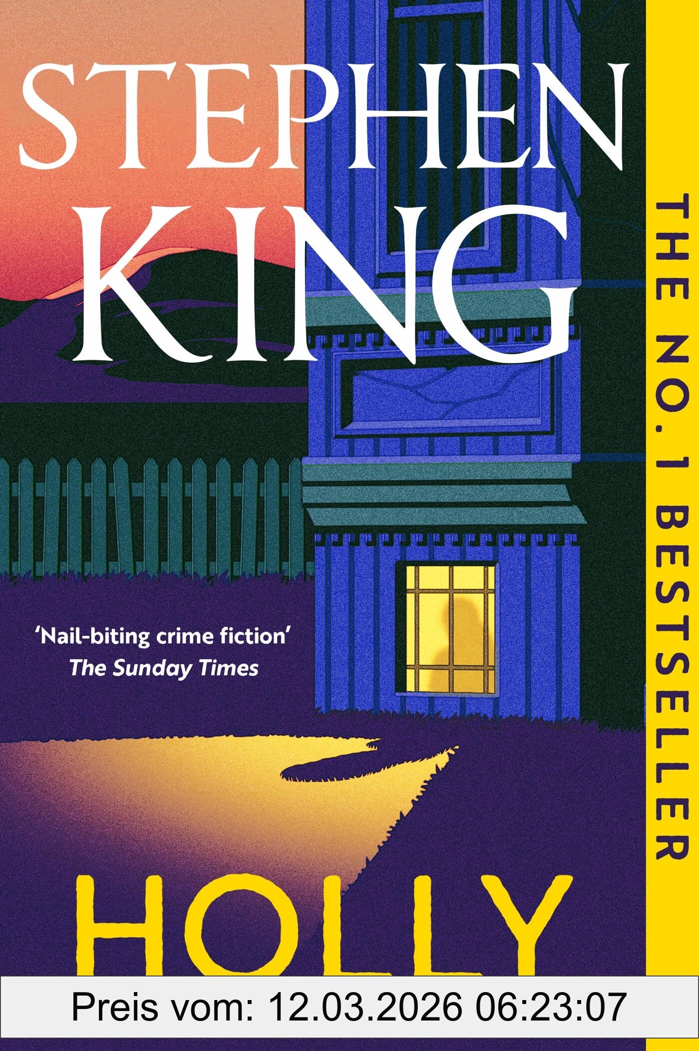Stephen King Holly, The No. 1 Bestseller, Now In Paperback