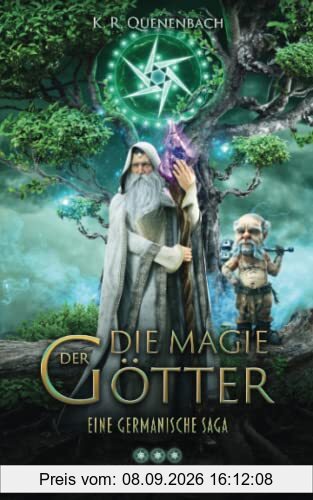Die Magie der Götter 3 - von Zwergen und Zauberern