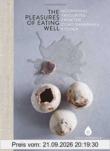 The Pleasures of Eating Well