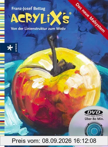 Acrylix's. Von der Linienstruktur zum Motiv, (Inkl. DVD)