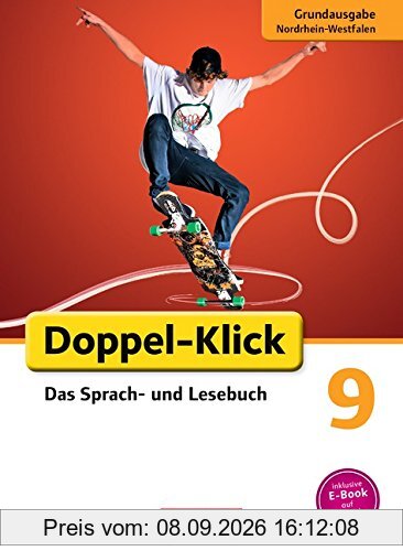 Doppel-Klick - Grundausgabe Nordrhein-Westfalen: 9. Schuljahr - Schülerbuch
