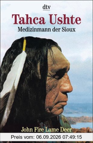 Tahca Ushte. Medizinmann der Sioux.