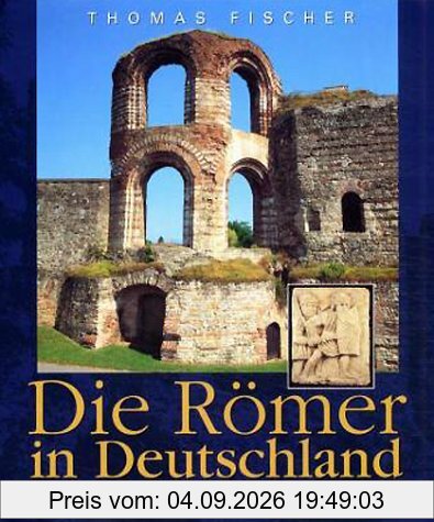 Die Römer in Deutschland