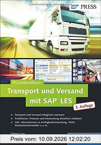 Transport und Versand mit SAP LES: Das Praxishandbuch (SAP PRESS)