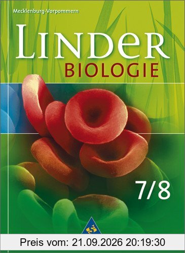 LINDER Biologie SI - Ausgabe für Mecklenburg-Vorpommern: Schülerband 7 / 8