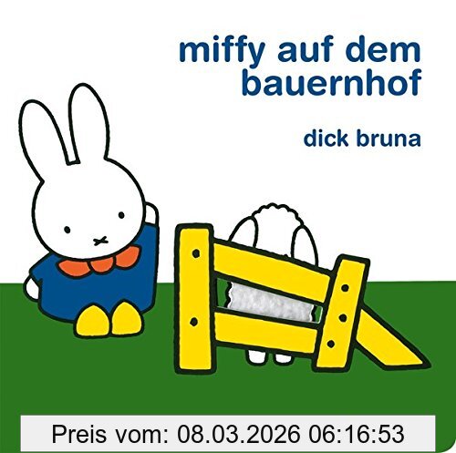 Dick Bruna Miffy Auf Dem Bauernhof (Kinderbücher)