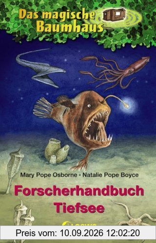 Das magische Baumhaus. Forscherhandbuch Tiefsee