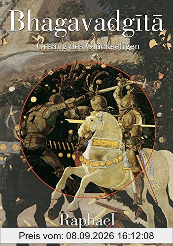 Bhagavadgita: Gesang des Glückseligen