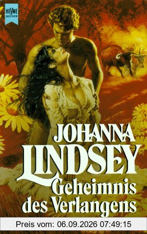 Geheimnis des Verlangens. Roman.