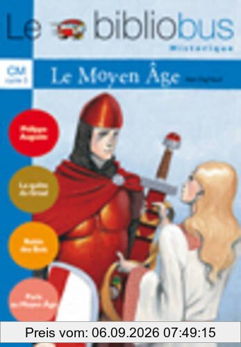 Le bibliobus CM cycle 3 : le Moyen Age